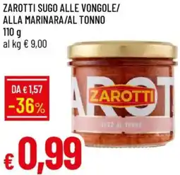 Galassia Zarotti sugo alle vongole/ alla marinara/al tonno offerta