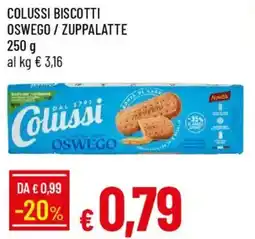 Galassia Colussi biscotti oswego / zuppalatte offerta