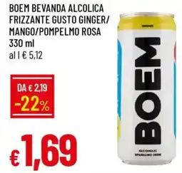 Galassia Boem bevanda alcolica frizzante gusto ginger/ mango/pompelmo rosa offerta