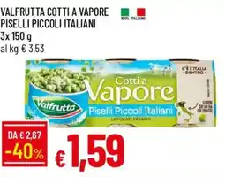 Galassia Valfrutta cotti a vapore piselli piccoli italiani offerta