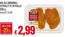 Galassia Aia gli originali cotolette di pollo offerta