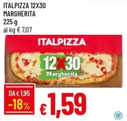 Galassia Italpizza 12x30 margherita offerta
