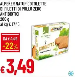 Galassia Alpeker natur cotolette di filetti di pollo zero antibiotici offerta
