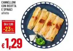 Galassia Cannelloni con ricotta e spinaci offerta