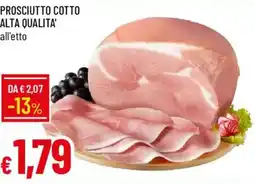 Galassia Prosciutto cotto alta qualita' offerta