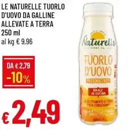Galassia Le naturelle tuorlo d'uovo da galline allevate a terra offerta