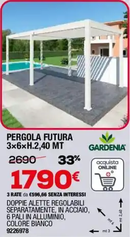 Bricofer Gardenia pergola futura offerta