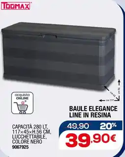 Bricofer Toomax baule elegance line in resina offerta