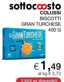 Coop COLUSSI BISCOTTI GRAN TURCHESE 400 G offerta