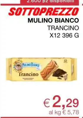 Coop MULINO BIANCO Trancino offerta
