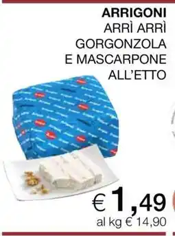 Coop ARRIGONI ARRÌ ARRÌ GORGONZOLA E MASCARPONE offerta