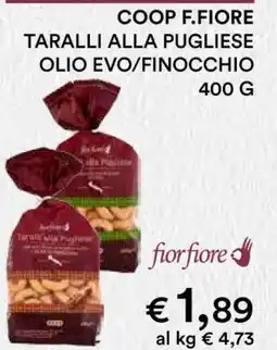 Coop COOP F.FIORE TARALLI ALLA PUGLIESE OLIO EVO/FINOCCHIO offerta