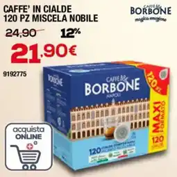 Bricofer Caffe borbone caffe' in cialde miscela nobile 24,90 offerta
