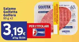 Sigma Salame Golfetta Golfera offerta