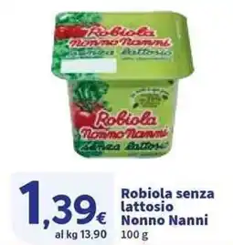 Sigma Robiola senza lattosio Nonno Nanni offerta