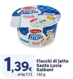 Sigma Fiocchi di latte Santa Lucia Galbani offerta