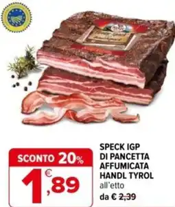 Iperal Speck igp di pancetta affumicata HANDL TYROL offerta