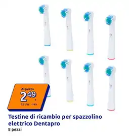 Action Testine di ricambio per spazzolino elettrico Dentapro offerta