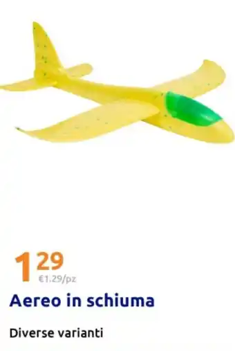 Action Aereo in schiuma offerta