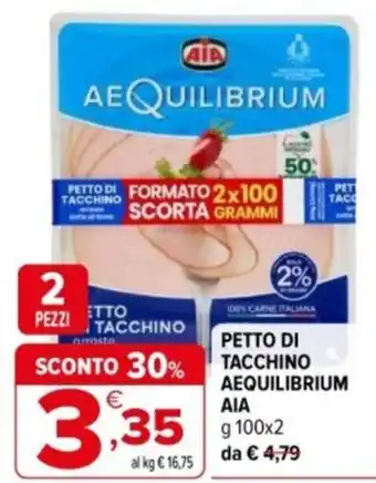 Iperal Petto di tacchino aequilibrium AIA offerta