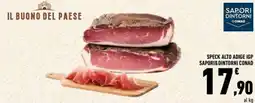 Conad Speck alto adige igp SAPORI&DINTORNI CONAD offerta