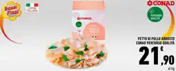 Conad Petto di pollo arrosto CONAD PERCORSO QUALITÀ offerta