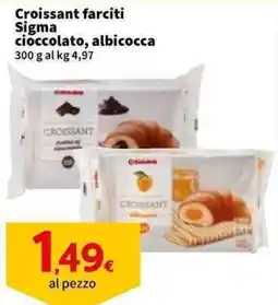 Sigma Croissant farciti Sigma cioccolato, albicocca offerta