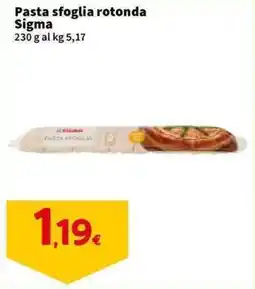 Sigma Pasta sfoglia rotonda Sigma offerta