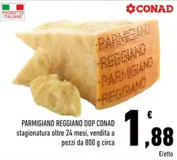 Conad Parmigiano reggiano dop CONAD offerta