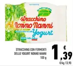 Conad Stracchino con fermenti dello yogurt NONNO NANNI offerta