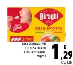Conad Gran ricotta super cremosa BIRAGHI offerta