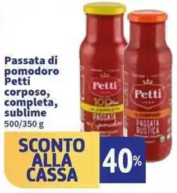 Sigma Passata di pomodoro Petti corposo, completa, sublime offerta