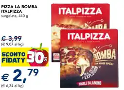 Esselunga Pizza la bomba italpizza offerta