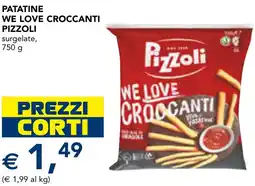 Esselunga Patatine we love croccanti pizzoli offerta