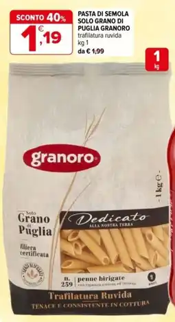 Iperal Pasta di semola solo grano di puglia GRANORO offerta