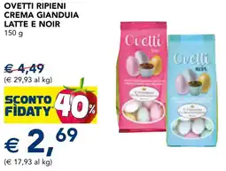 Esselunga Ovetti ripieni crema gianduia latte e noir offerta