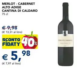 Esselunga Merlot cabernet alto adige cantina di caldaro offerta
