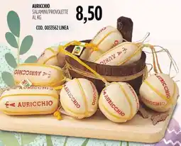 Carico Cash & Carry Auricchio salamini/provolette offerta