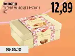 Carico Cash & Carry Condorelli colomba mandorle e pistacchi offerta