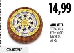 Carico Cash & Carry Amalattea testadura formaggio di capra offerta