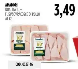 Carico Cash & Carry Amadori qualità 10 + fusi/sovracosce di pollo offerta
