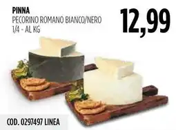 Carico Cash & Carry Pinna pecorino romano bianco/nero 1/4 offerta