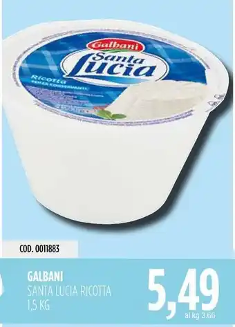 Carico Cash & Carry Galbani santa lucia ricotta offerta