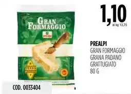 Carico Cash & Carry Prealpi gran formaggio grana padano grattugiato offerta