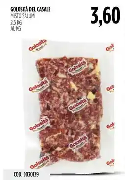 Carico Cash & Carry Golosità del casale misto salumi offerta