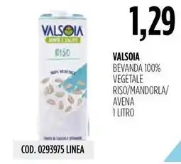 Carico Cash & Carry Valsoia bevanda 100% vegetale riso/mandorla/ avena offerta