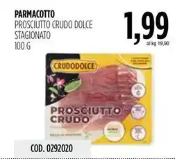 Carico Cash & Carry Parmacotto prosciutto crudo dolce stagionato offerta