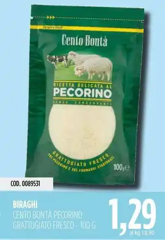 Carico Cash & Carry Biraghi cento bontà pecorino grattugiato fresco offerta