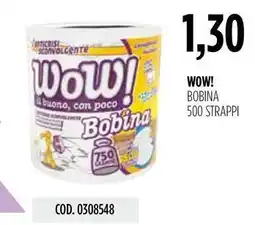 Carico Cash & Carry Wow! bobina 500 strappi offerta