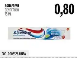 Carico Cash & Carry Aquafresh dentifricio offerta